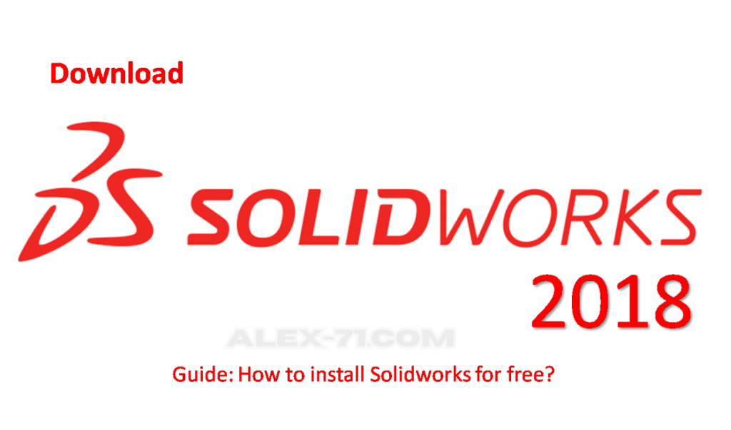 Download Solidworks 2018 Full Version