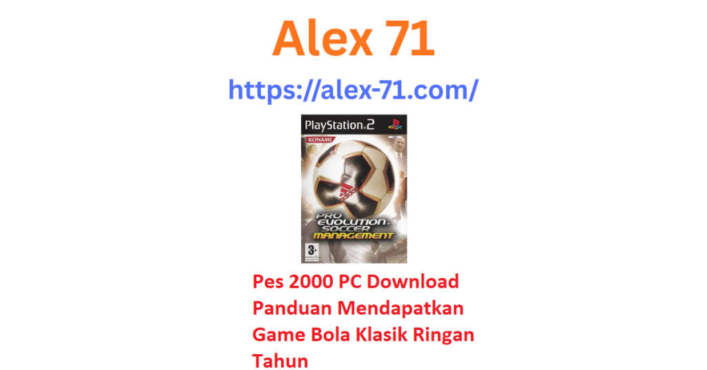 Tampilan antarmuka menu utama dan aksi pemain sepak bola klasik dalam game pes 2000 pc download yang dijalankan di komputer modern Windows 11.