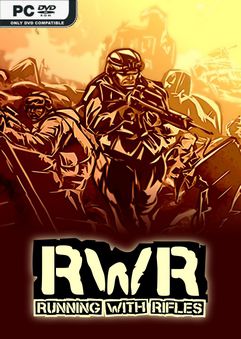 RUNNING WITH RIFLES Build 22291881 Free Download - Alex71 RUNNING WITH RIFLES Build 22291881